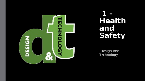 Health and Safety in Design and Technology
