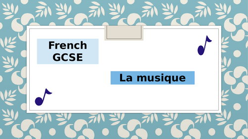 French GCSE - Music