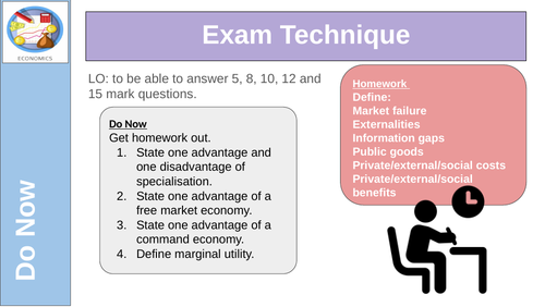Economics Exam Technique 5, 8, 10, 12 15 markers