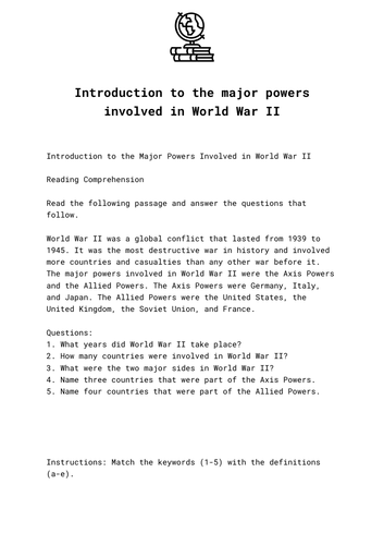 Introduction to the major powers involved in World War II