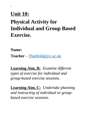 BTEC LEVEL 3 IN SPORT AND EXERCISE SCIENCE: UNIT 10 PHYSICAL ACTIVITY RESOURCE PACK