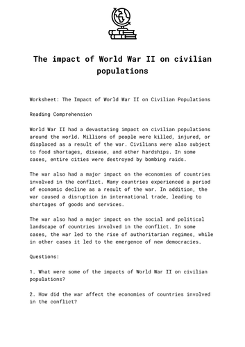 The impact of World War II on civilian populations