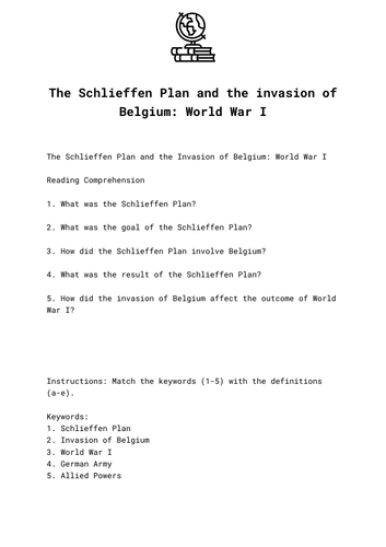 The Schlieffen Plan and the invasion of Belgium: World War I