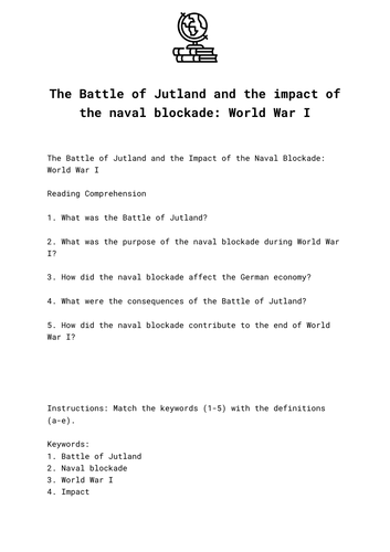 The Battle of Jutland and the impact of the naval blockade: World War I