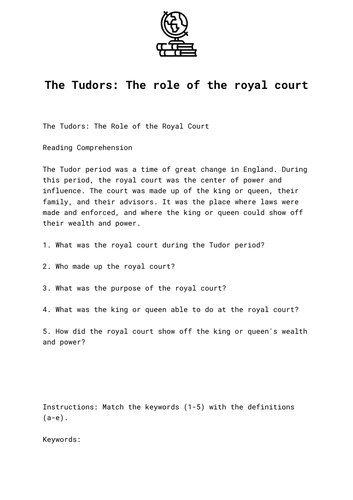 The Tudors: The role of the royal court
