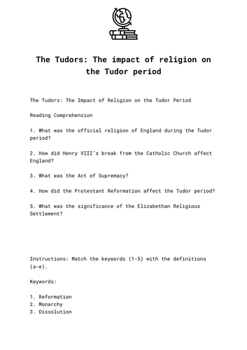 The Tudors: The impact of religion on the Tudor period