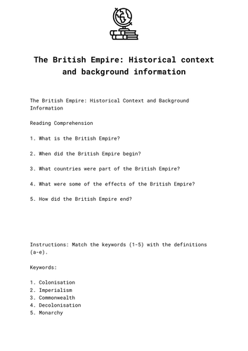 The British Empire: Historical context and background information