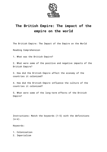 The British Empire: The impact of the empire on the world