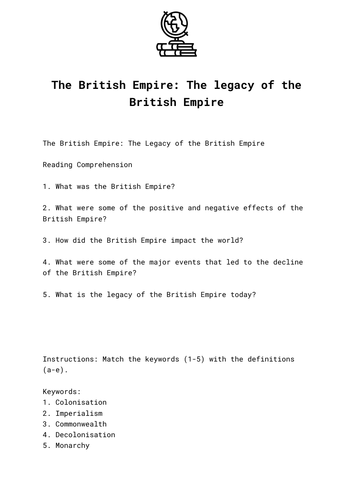 The British Empire: The legacy of the British Empire