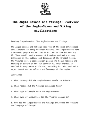 The Anglo-Saxons and Vikings: Overview of the Anglo-Saxon and Viking civilizations