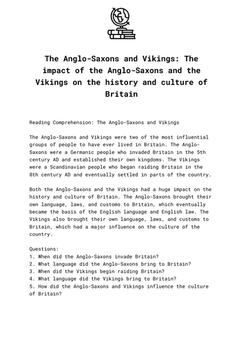 The Anglo-Saxons and Vikings: The impact of the Anglo-Saxons and the Vikings on the history and cult