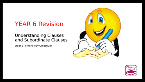 Year 6 Revision PPT: Clauses and Subordinate Clauses