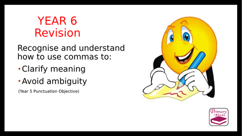 Year 6 SPAG Revision PPT: Commas