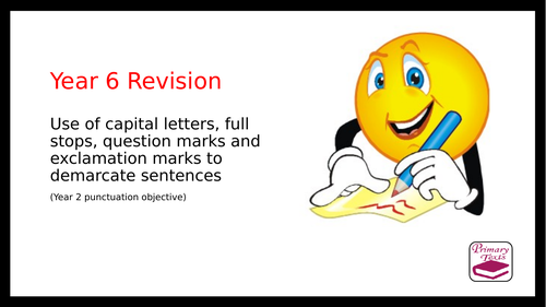 Year 6 SPAG Revision PPT: Demarcating Sentences