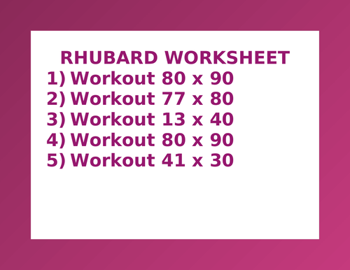 RHUBARD WORKSHEET 2