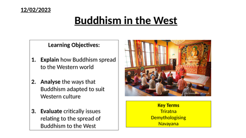 A Level Buddhism: Buddhism in the west, inc Triratna Buddhism