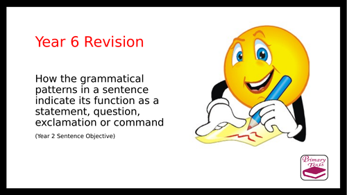 Year 6 SPAG Revision PPT: Sentence Types