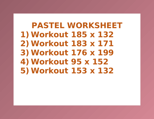 PASTEL WORKSHEET 5