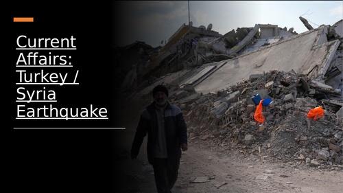Fun Lesson (Economics) - Case Study Turkey/Syria Earthquake