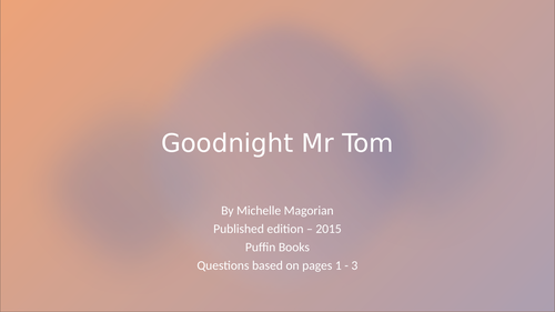 Comprehension Goodnight Mr Tom