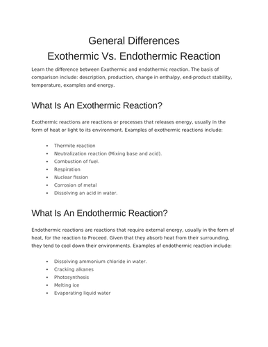 Differences and similarity of exothermic and endothermic reactions.
