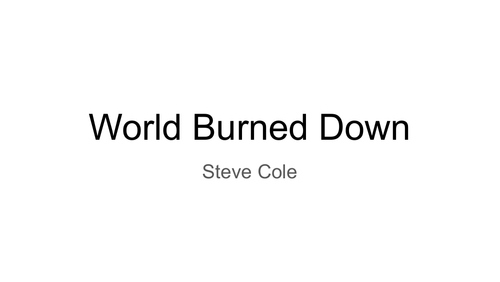 World Burn Down Chapter Summaries