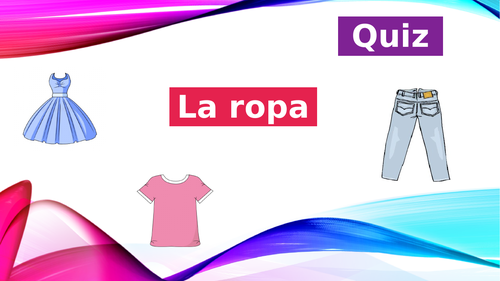 Spanish - Clothing quiz
