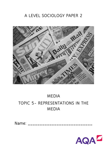 AQA A Level Sociology Media Representations Handout and Booklet