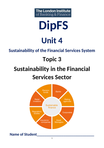 LiBF DipFS Unit 4 Topic 3 Sustainability in the Financial Services Sector