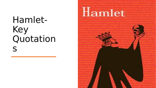 Hamlet- key quotes from every scene- with visual prompts (can be used as flashcards)