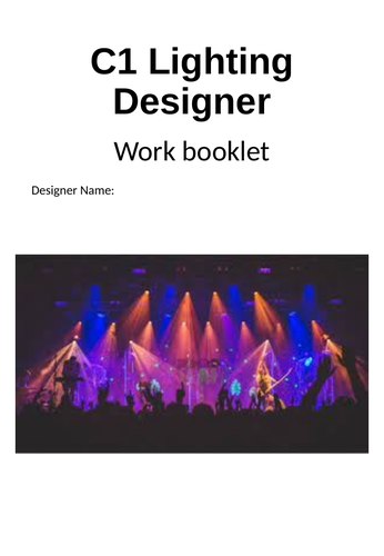 GCSE Drama Component 1 Lighting Designer Workbook