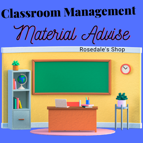 Classroom Management Material Advice for Teachers (Digital Guide)
