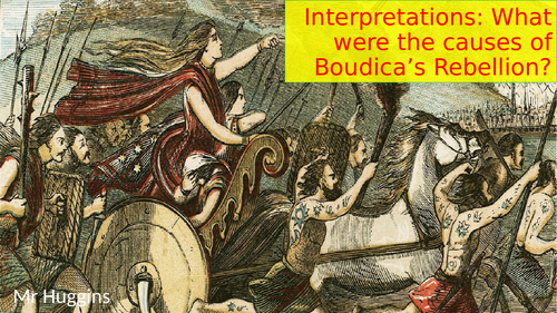 What were the causes of Queen Boudica's rebellion?