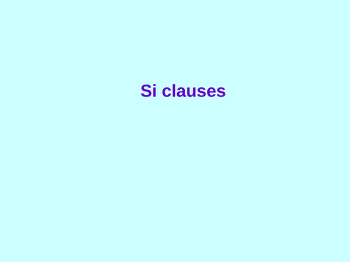 "Si" clauses