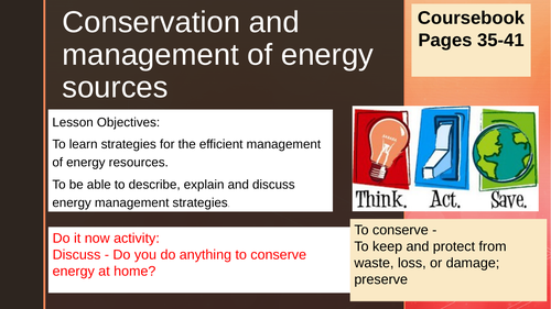iGCSE Energy Conservation - Energy & the Environment - Environmental Management - Cambridge