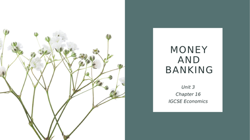 Unit 3.1 Money and Banking - Chapter 16