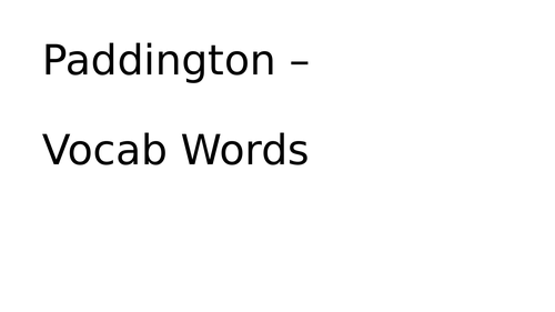 Paddington vocabulary words and their description