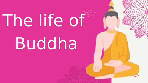 The Life of Buddha