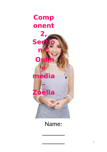 Zoella - Component 2, Media Studies, Eduqas A Level