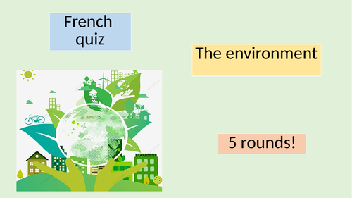 French Quiz The Environment