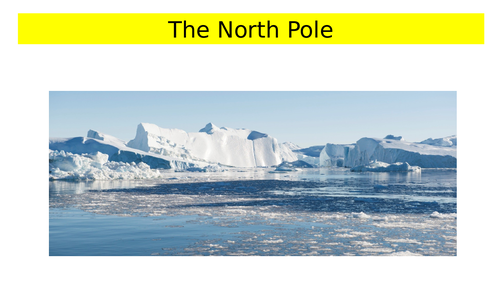 KS3 Geography - The North Pole