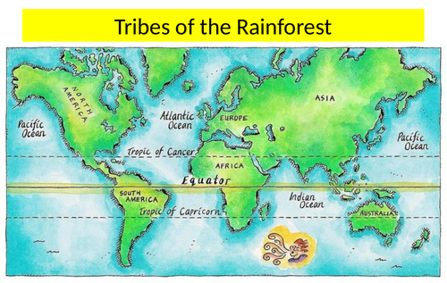 KS3 Geography - Tribes of the Rainforest