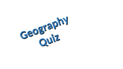 KS3 Geography - General Knowledge Quiz