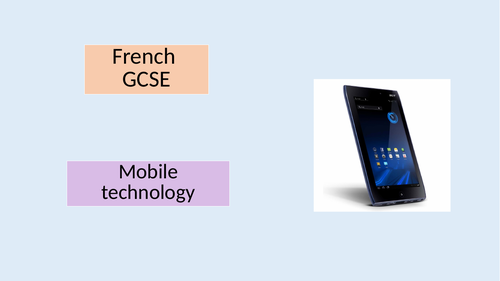 French GCSE - Mobile technology