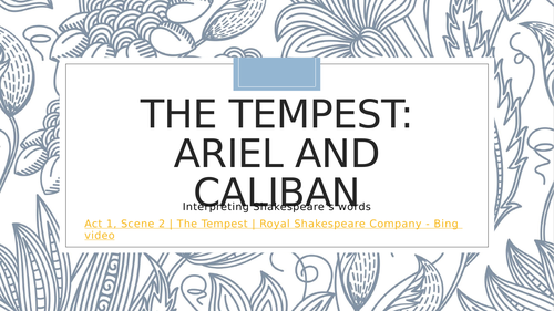 Caliban and Ariel Lesson 2 The Tempest