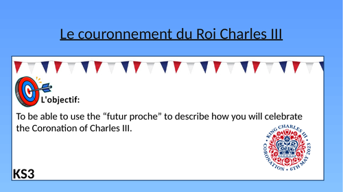 KS3 Coronation Lesson: Le couronnement du Roi Charles III