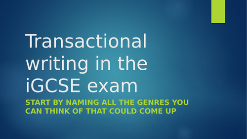 lesson on revision the Edexcel iGCSE transactional writing