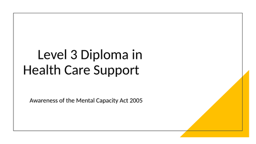 Awareness of the Mental Capacity Act 2005
