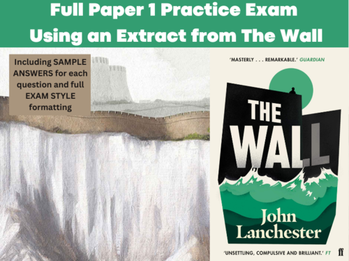 Paper 1 Practice Exam -- The Wall