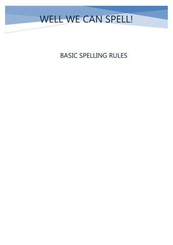 Spelling Made Easy - Rules for Spelling